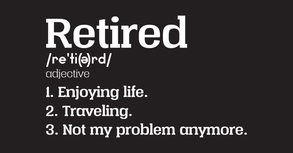 Retirement defined